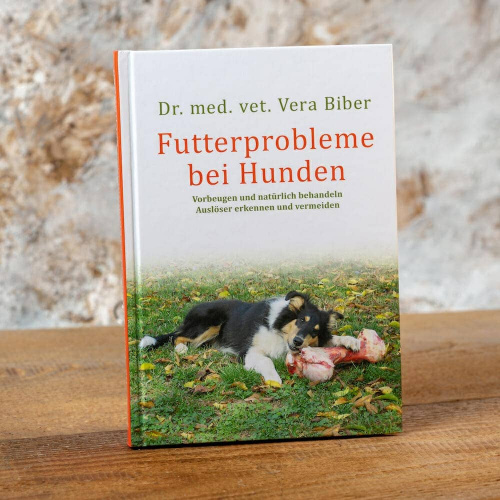 Futterprobleme bei Hunden – Dr. med. vet. Biber 